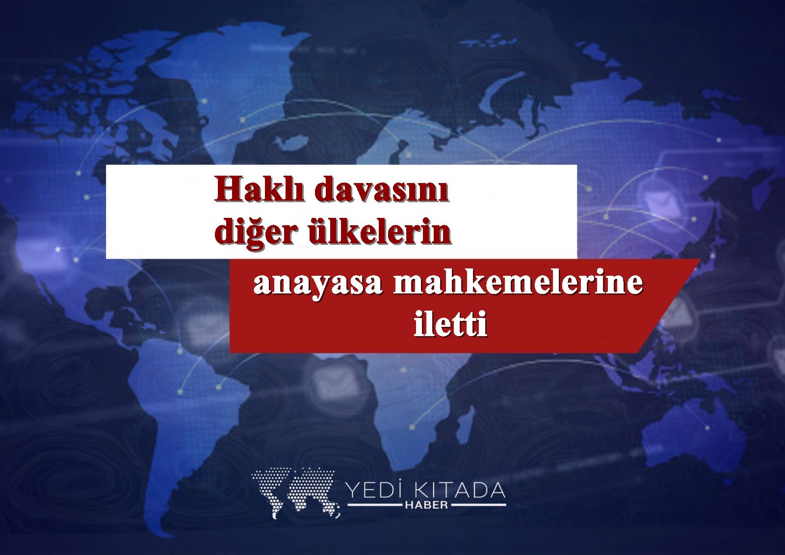 Azerbaycan-Karabagdaki-hakli-davasini-diger-ulkelerin-anayasa-mahkemelerine-iletti