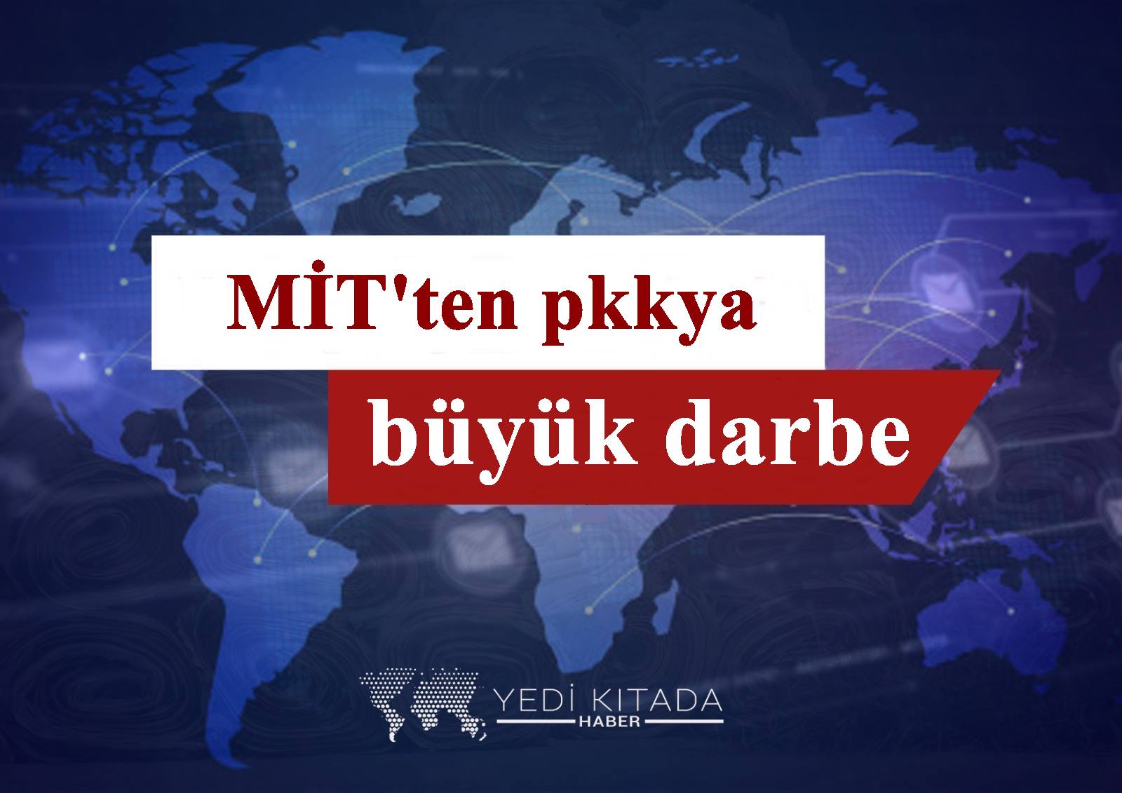 MITten-pkk-ya-buyuk-darbe