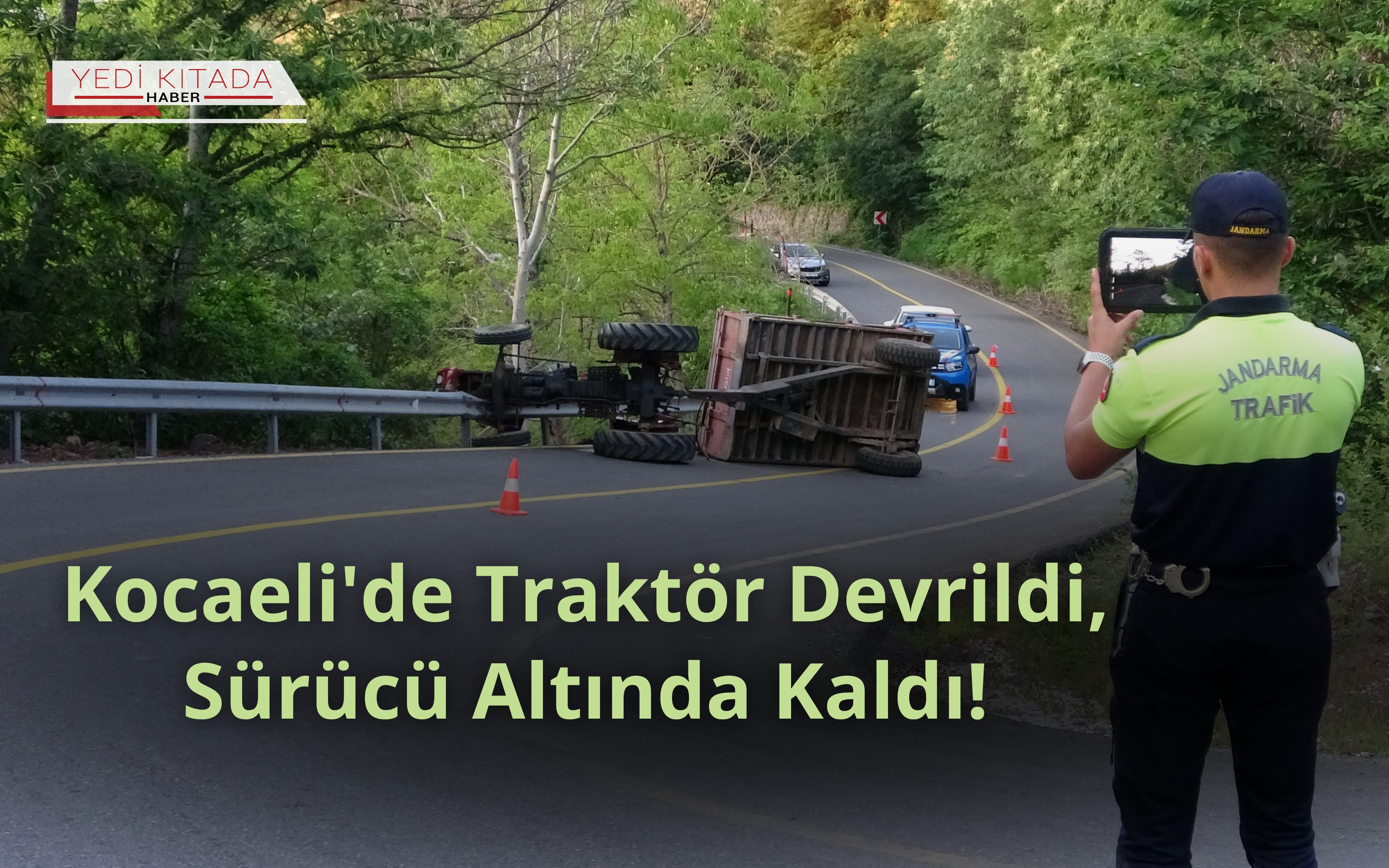 Kocaeli’de Traktör Devrildi, Sürücü Altında Kaldı!