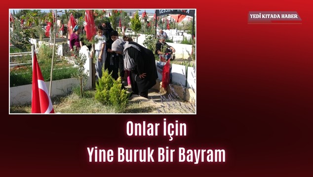 Onlar İçin Yine Buruk Bir Bayram
