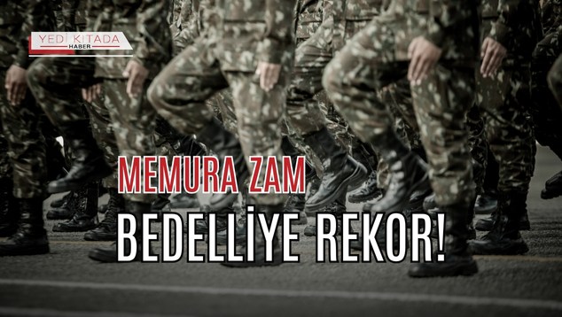Memura Zam, Bedelliye Rekor!