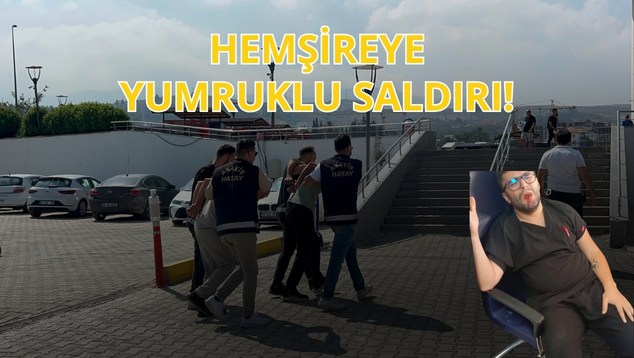 Hemşireye Yumruklu Saldırı!