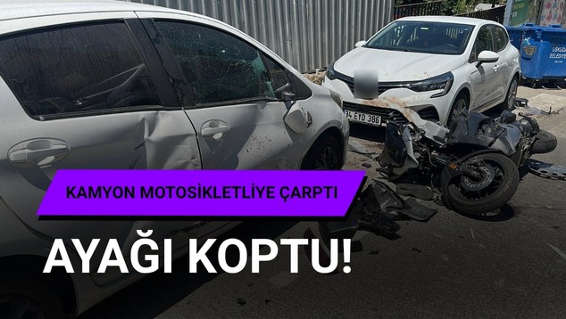 Kamyon Motosikletliye Çarptı: Ayağı Koptu!