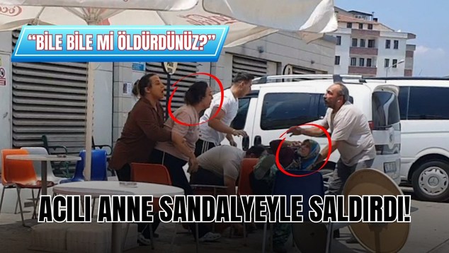 “Bile Bile mi Öldürdünüz?” Acılı Anne Sandalyeyle Saldırdı!