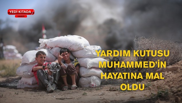 Yardım Kutusu Muhammed’in Hayatına Mal Oldu