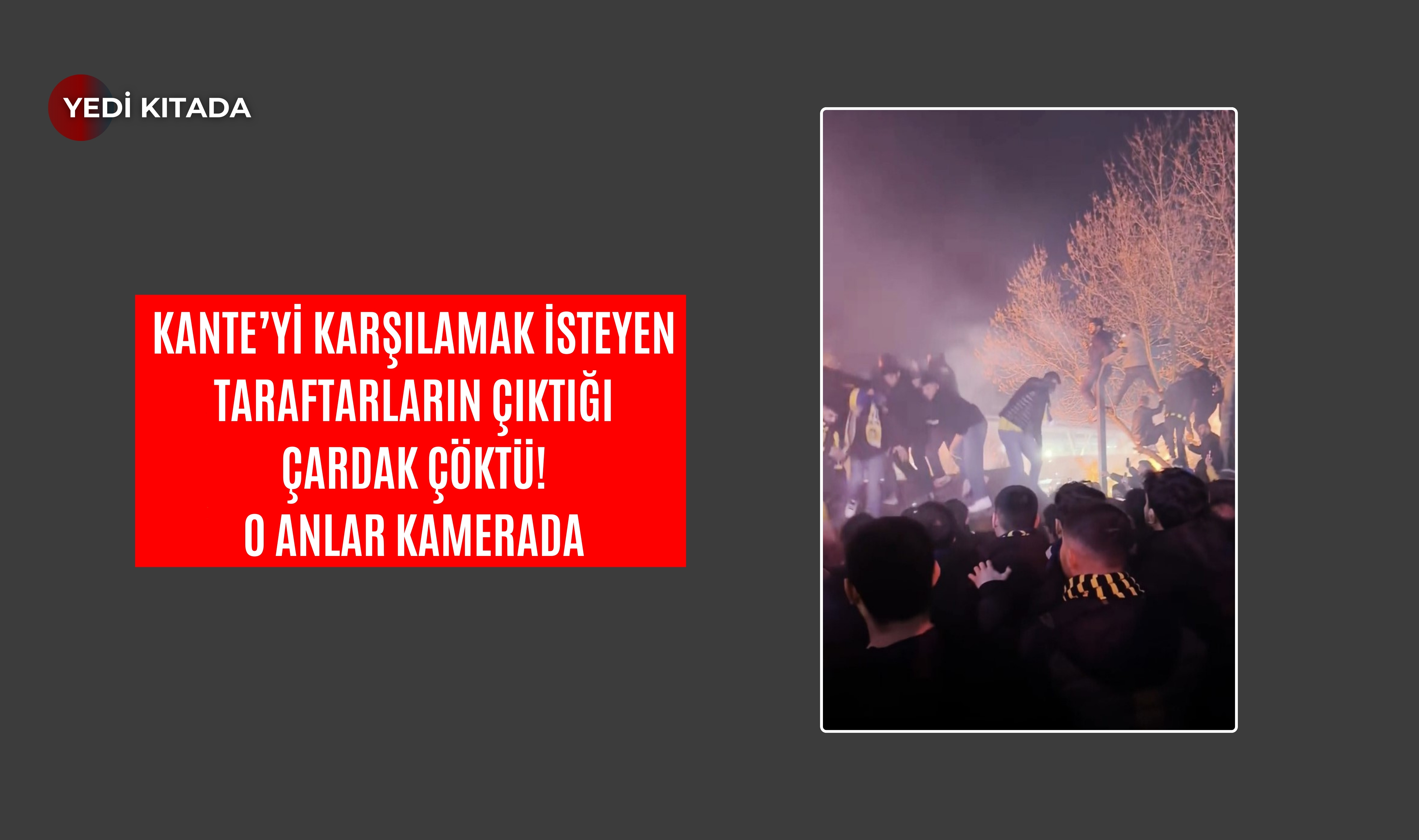 Kante İçin Havalimanında Büyük Coşku Çökmeyle Sonuçlandı