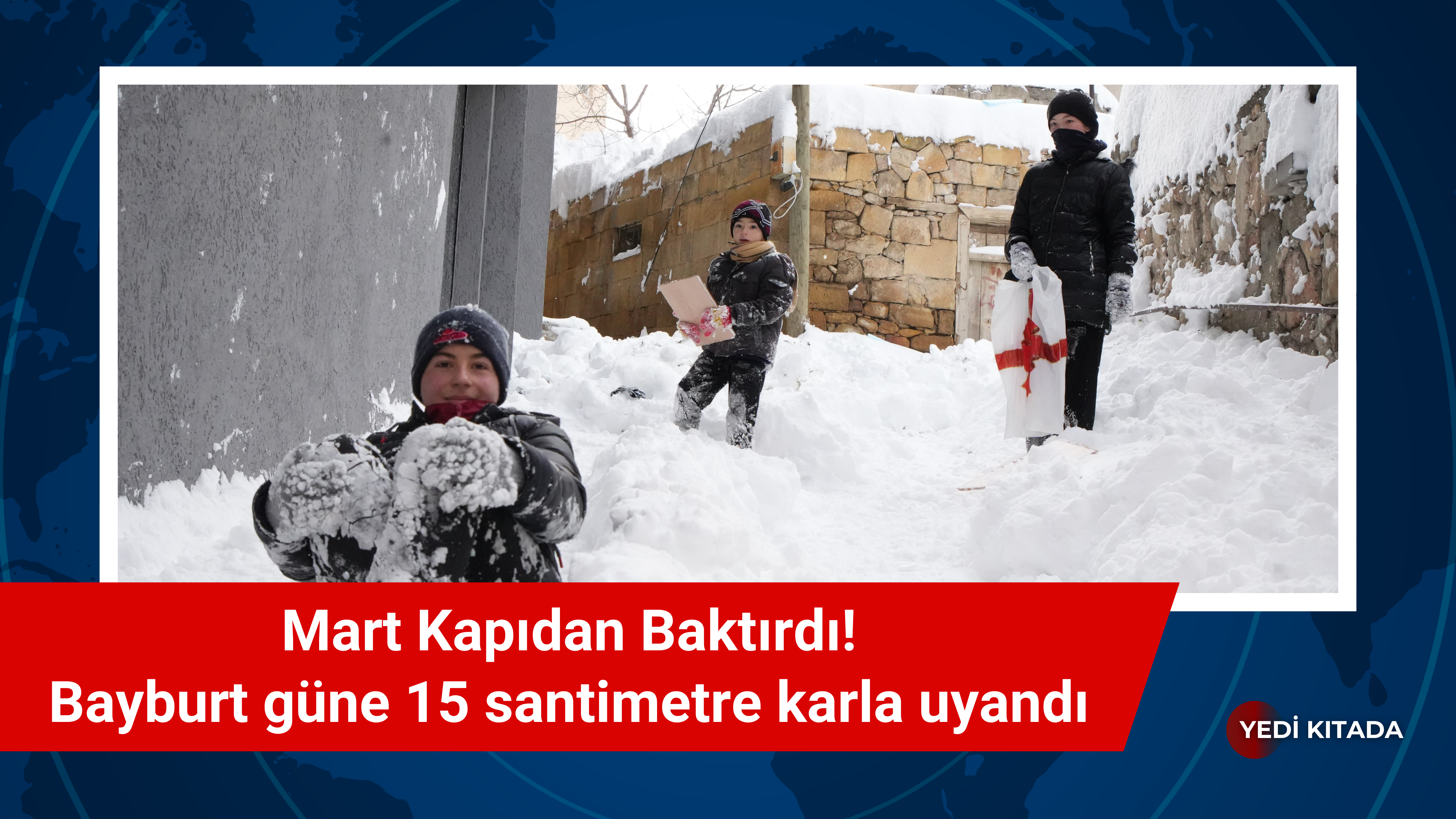 Mart Kapıdan Baktırdı! Bayburt’ta Kar Araçları Yolda Bıraktı