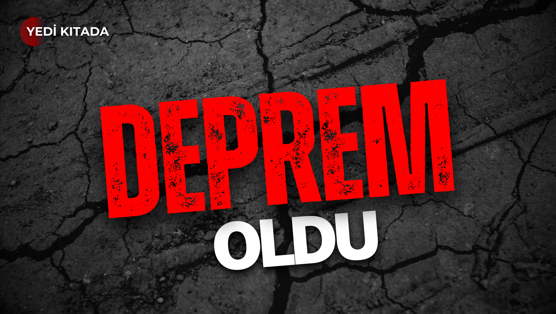 Kırmızı, Beyaz ve Siyah, Metin Odaklı ve Çarpıcı, Deprem Hakkında Bilgi İçeriği Youtube Küçük Resmi