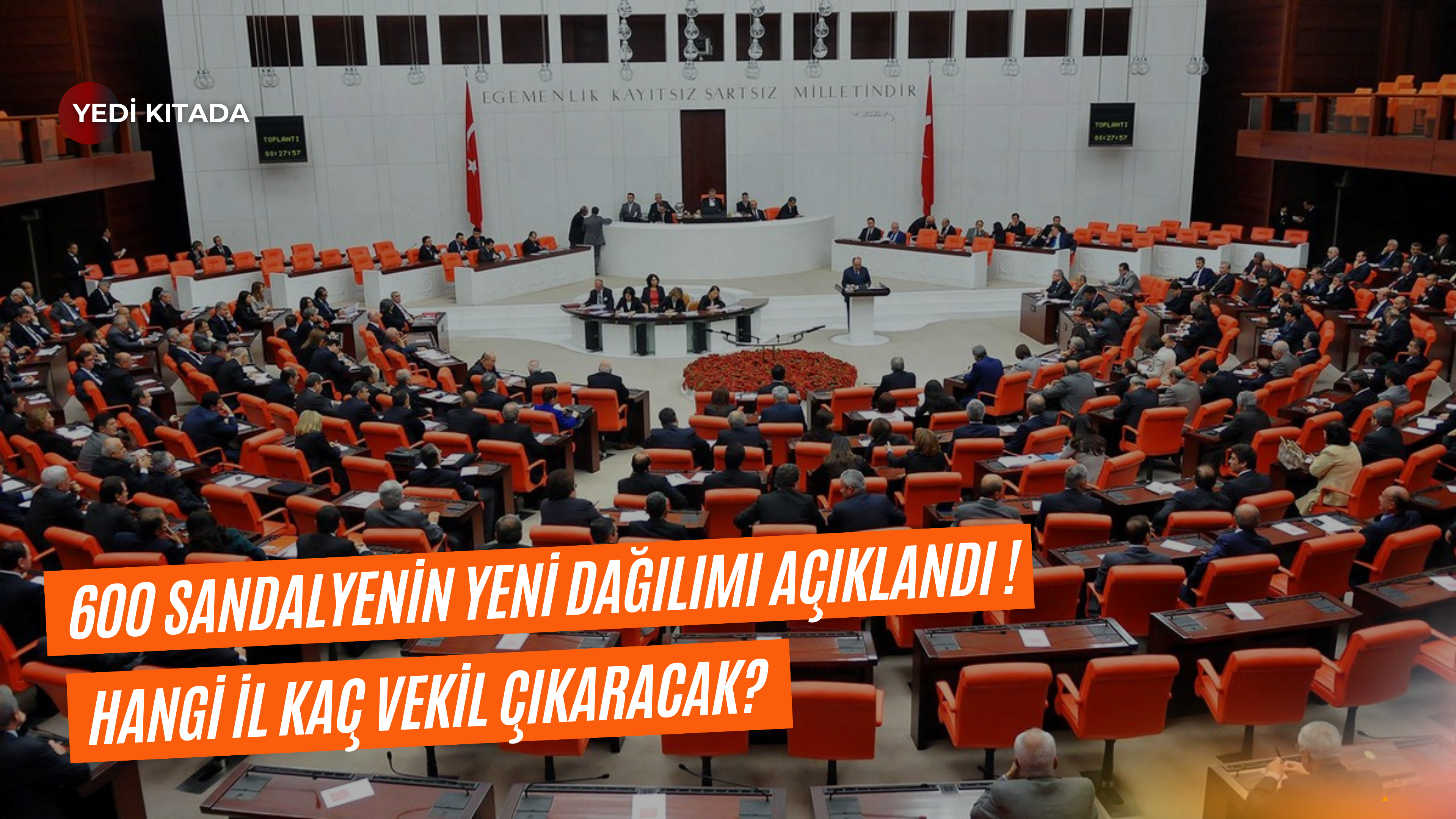 YSK, illerin çıkaracağı milletvekili sayısını yeniden belirledi