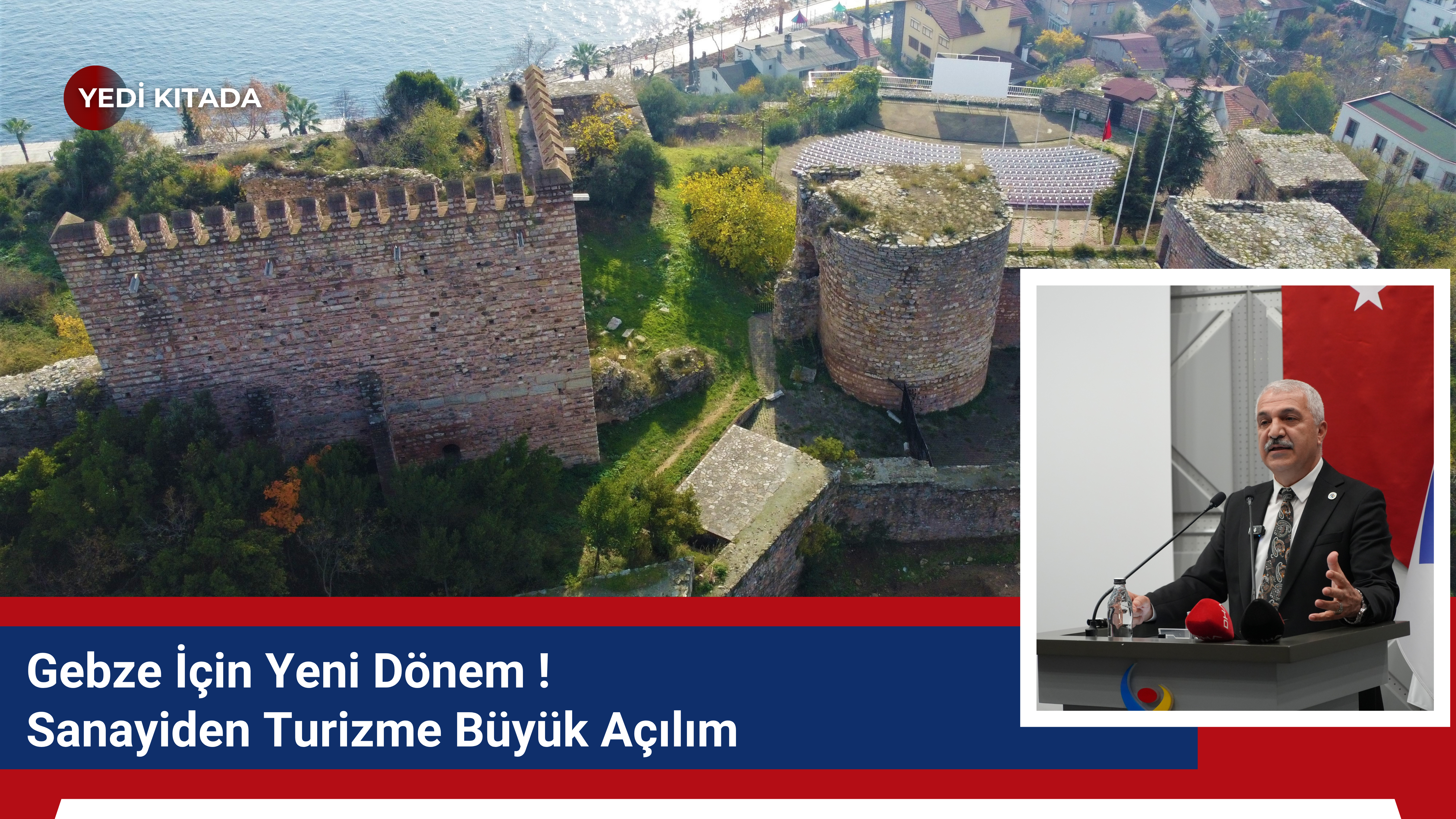 Fabrikaların Şehri Gebze’ye Turizm Kimliği Geliyor