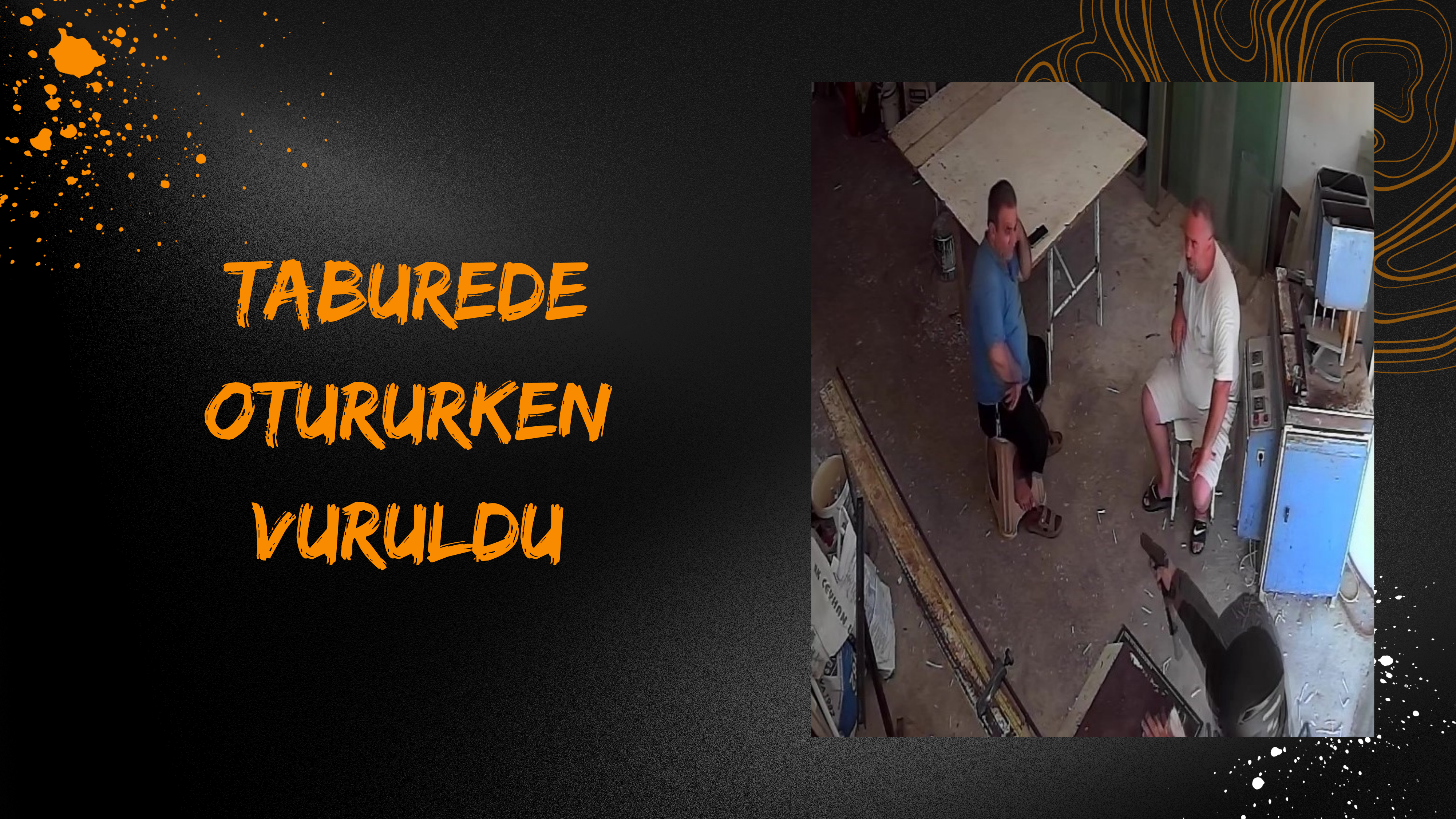 Adana’da PVC Ustasına Kurşun Yağmuru