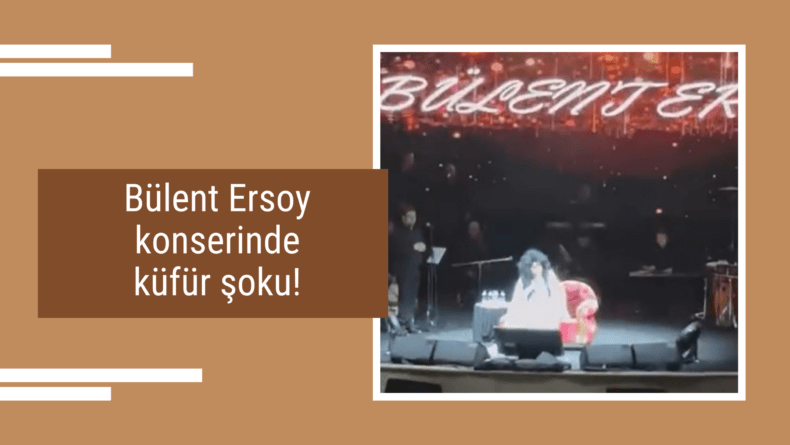 Bülent Ersoy konserinde küfür şoku!