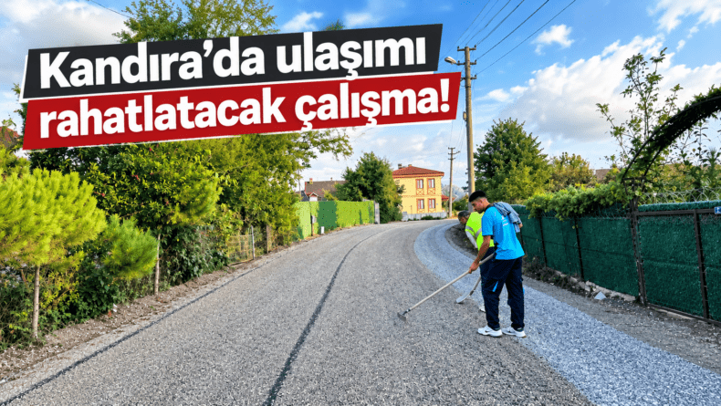 Kandıra’da ulaşımı rahatlatacak çalışma!