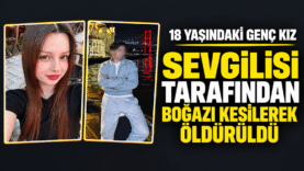 18 Yaşındaki Genç Kız Öldürüldü