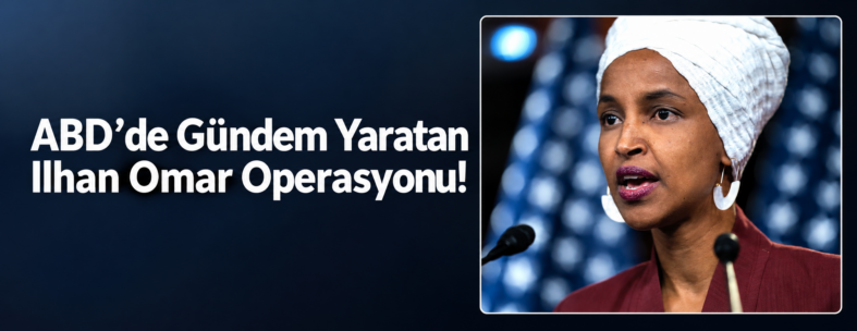 ABD’de Gündem Yaratan Operasyon
