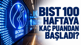 BIST 100 Haftaya Kaç Puandan Başladı_