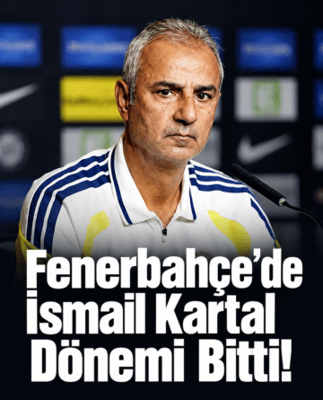 Fenerbahçe’de İsmail Kartal Dönemi Bitti!