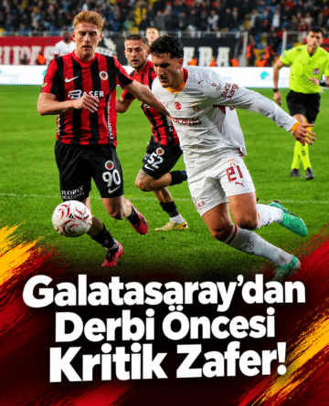 Galatasaray’dan Derbi Öncesi Kritik Zafer!