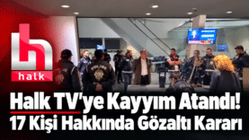 Halk TV Operasyon Gündemi