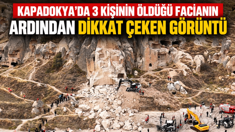 Kapadokya’da Kaya Çökmesi ve Kurtarma Çalışmaları