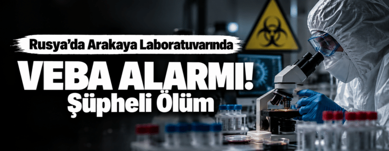 Laboratuvarda Veba Alarmı