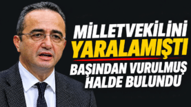 Milletvekilini Yaralamıştı_ Başından Vuruldu