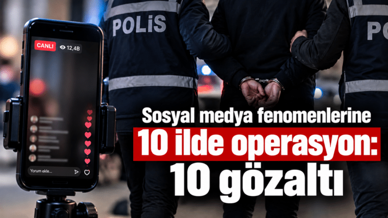 Sosyal Medya Operasyonu_ 10 Gözaltı