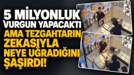 Zekâsıyla Soyguncuyu Şaşırtan Tezgahtar
